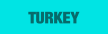 TURKEY.